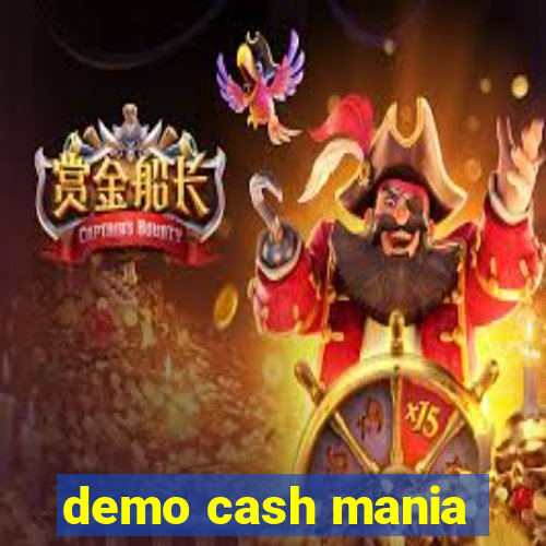 demo cash mania